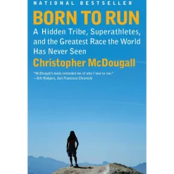 Literature-Penguin Random House Born to Run: A Hidden Tribe, Superathletes, and the Greatest Race the World Has Never Seen by Christ One Color