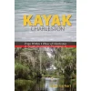 Literature-Kayak Charleston by Ralph Earhart