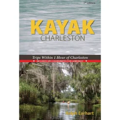 Literature-Kayak Charleston by Ralph Earhart